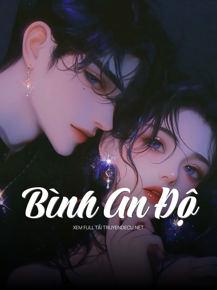
                            Bình An Độ