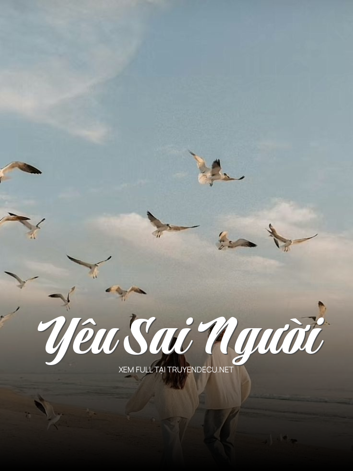 
                            Yêu Sai Người