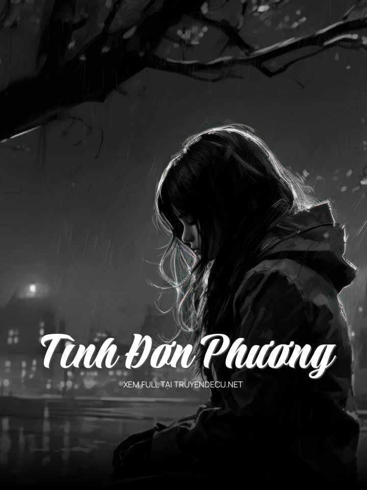 
                            Tình Đơn Phương