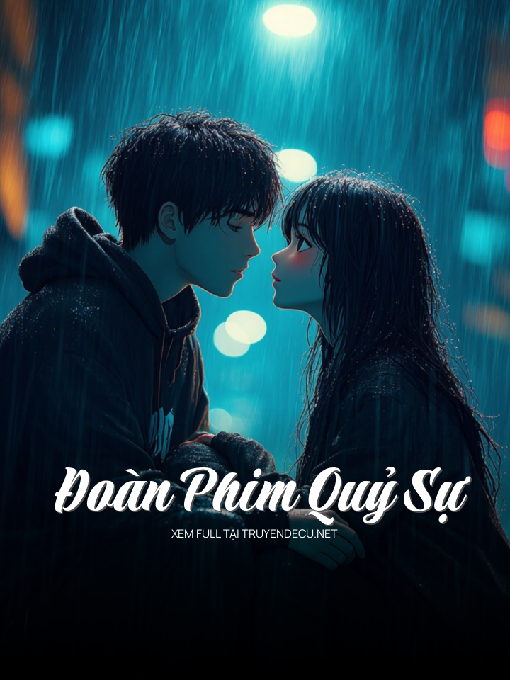 Đoàn Phim Quỷ Sự