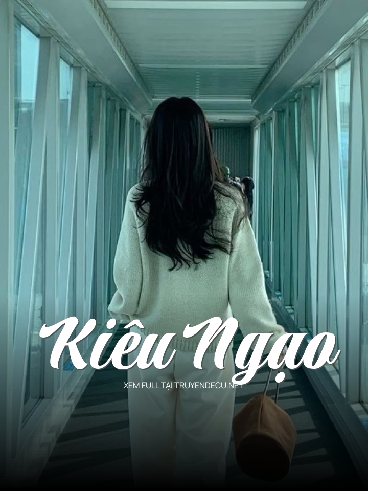 
                            Kiêu Ngạo
