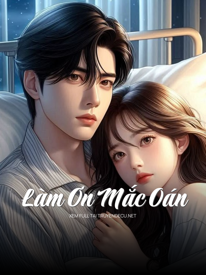 
                            Làm Ơn Mắc Oán