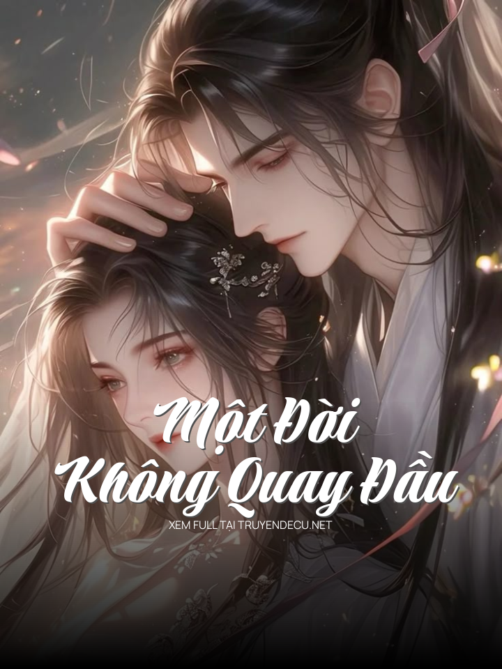 Một Đời Không Quay Đầu