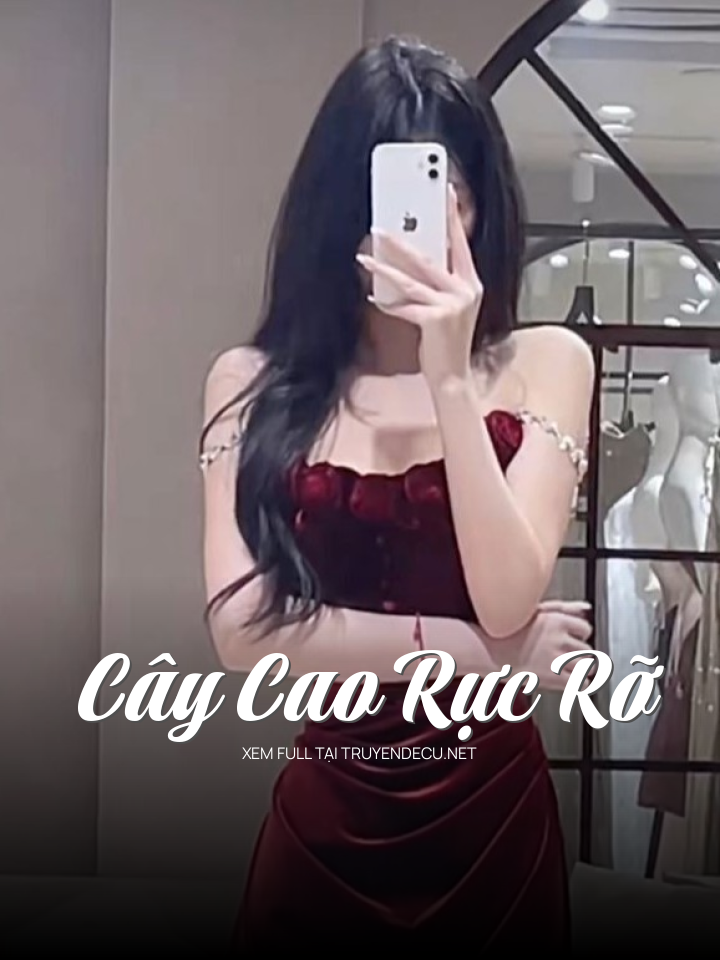 
                            Cây Cao Rực Rỡ