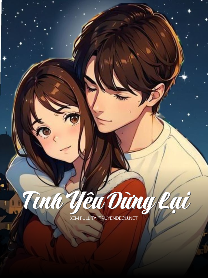 Tình Yêu Dừng Lại