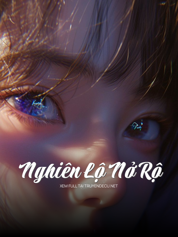 Nghiên Lộ Nở Rộ