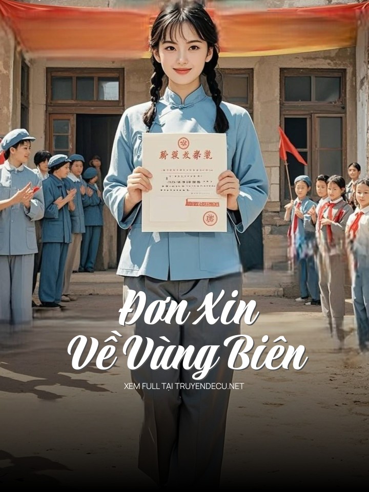 Đơn Xin Về Vùng Biên