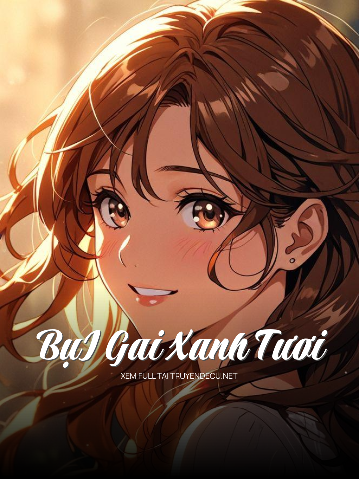 BụI Gai Xanh Tươi