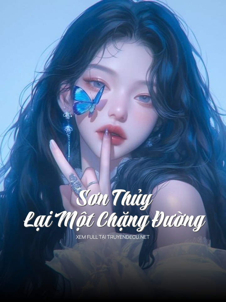 
                            Sơn Thủy Lại Một Chặng Đường