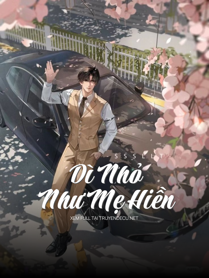 Dì Nhỏ Như Mẹ Hiền