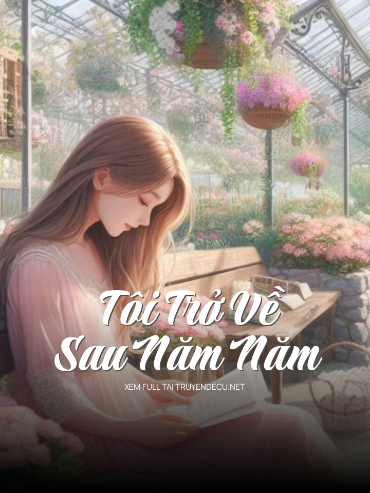Tôi Trở Về Sau Năm Năm