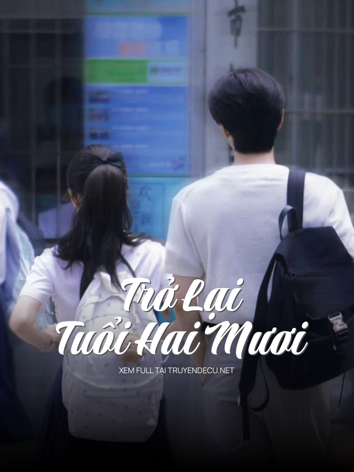 Trở Lại Tuổi Hai Mươi