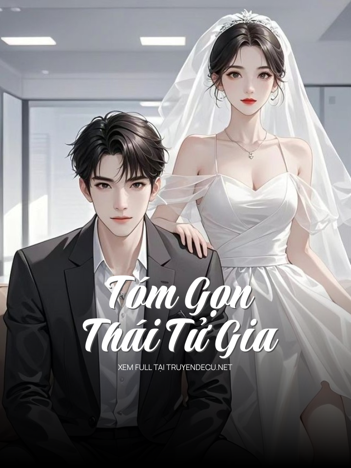 
                            Tóm Gọn Thái Tử Gia