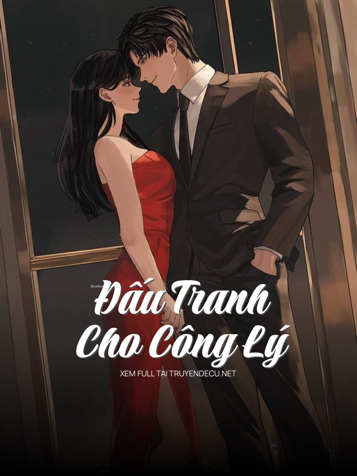 Đấu Tranh Cho Công Lý