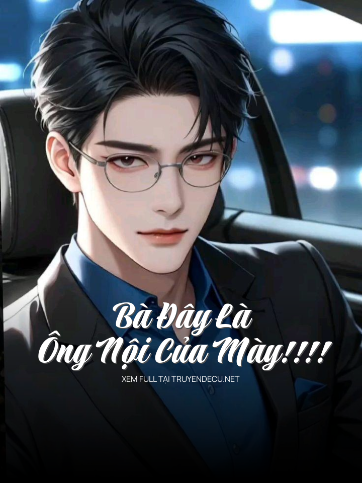 
                            Bà Đây Là Ông Nội Của Mày!!!!