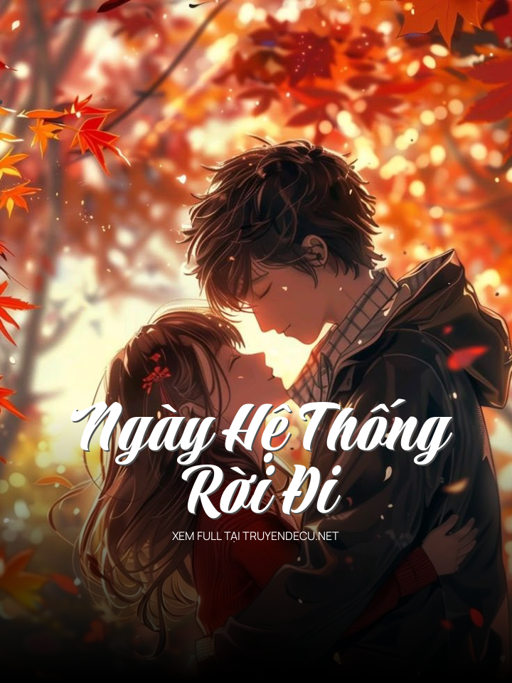 Ngày Hệ Thống Rời Đi