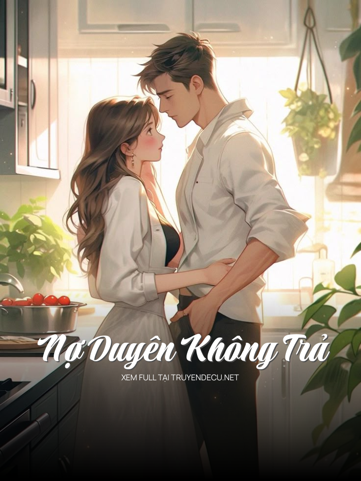 Nợ Duyên Không Trả