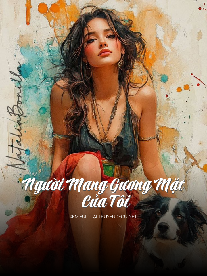 
                            Người Mang Gương Mặt Của Tôi