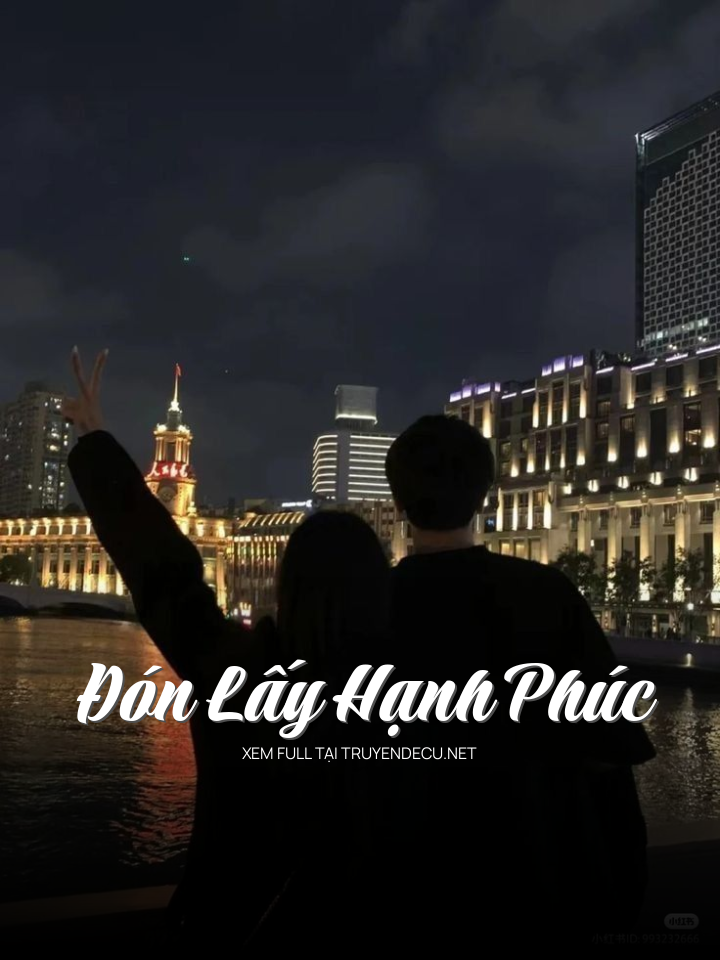 Đón Lấy Hạnh Phúc