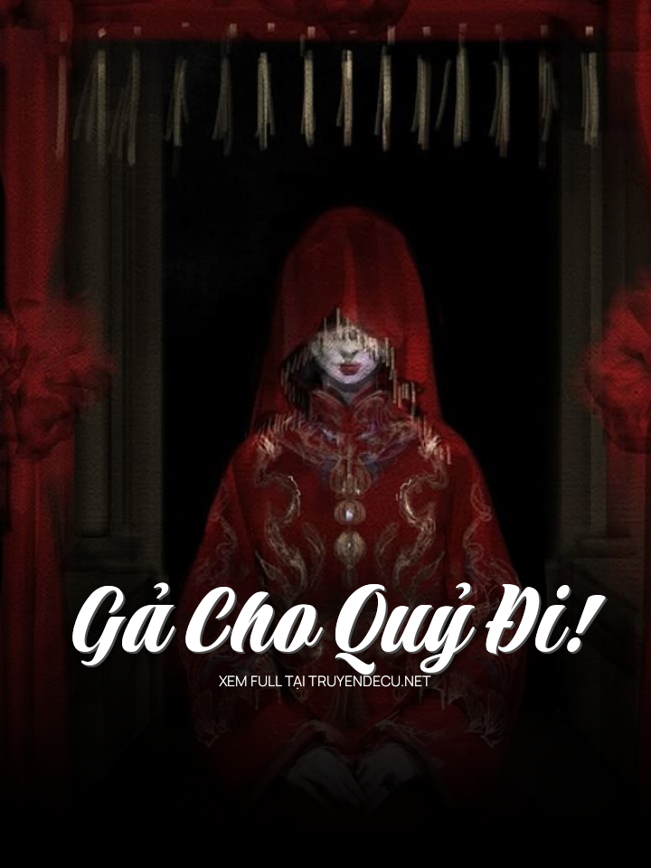 Gả Cho Quỷ Đi!