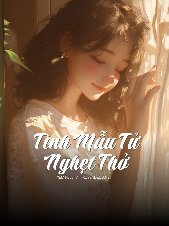 Tình Mẫu Tử Nghẹt Thở