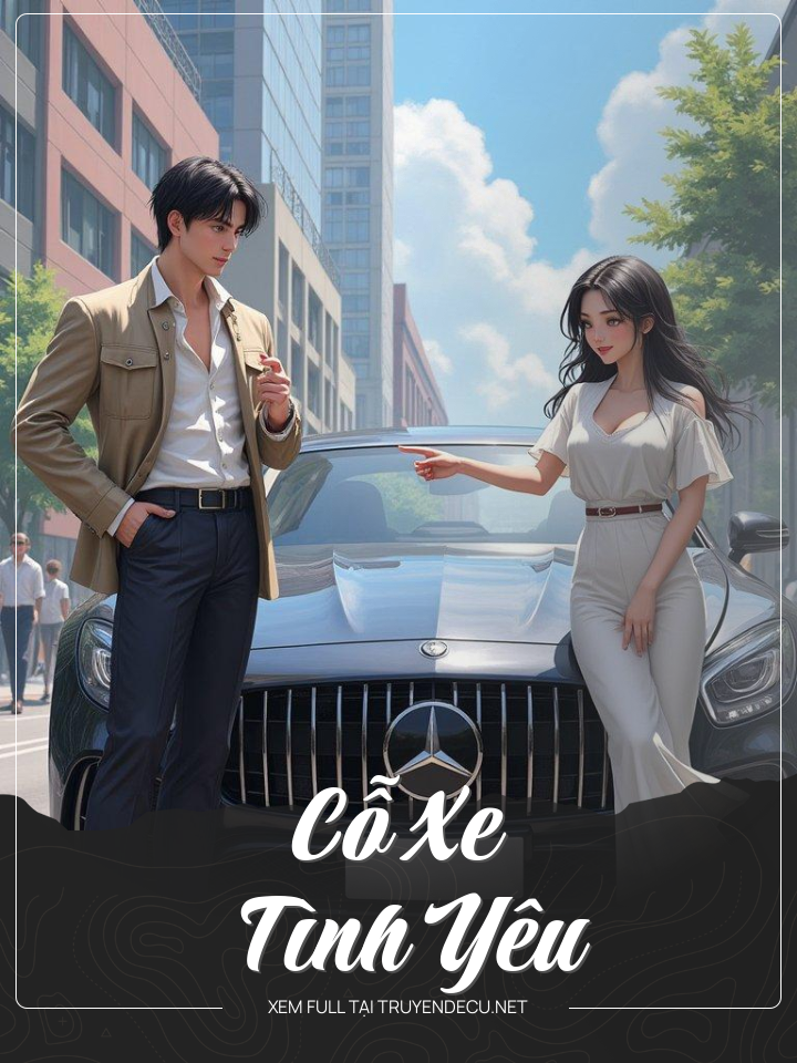 
                            Cỗ Xe Tình Yêu