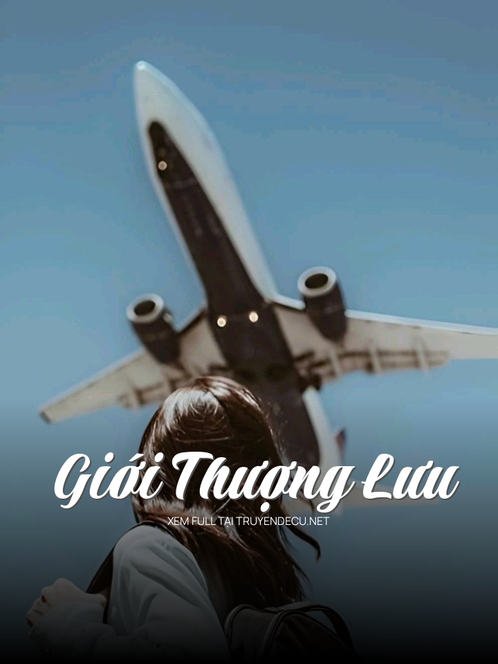 
                            Giới Thượng Lưu