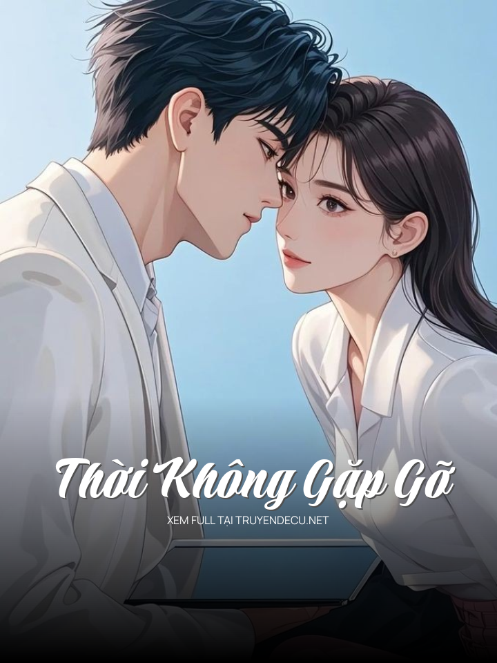 Thời Không Gặp Gỡ