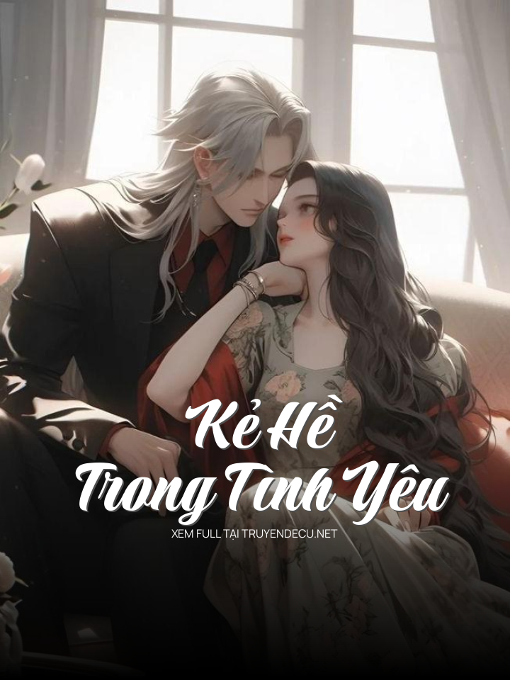 
                            Kẻ Hề Trong Tình Yêu