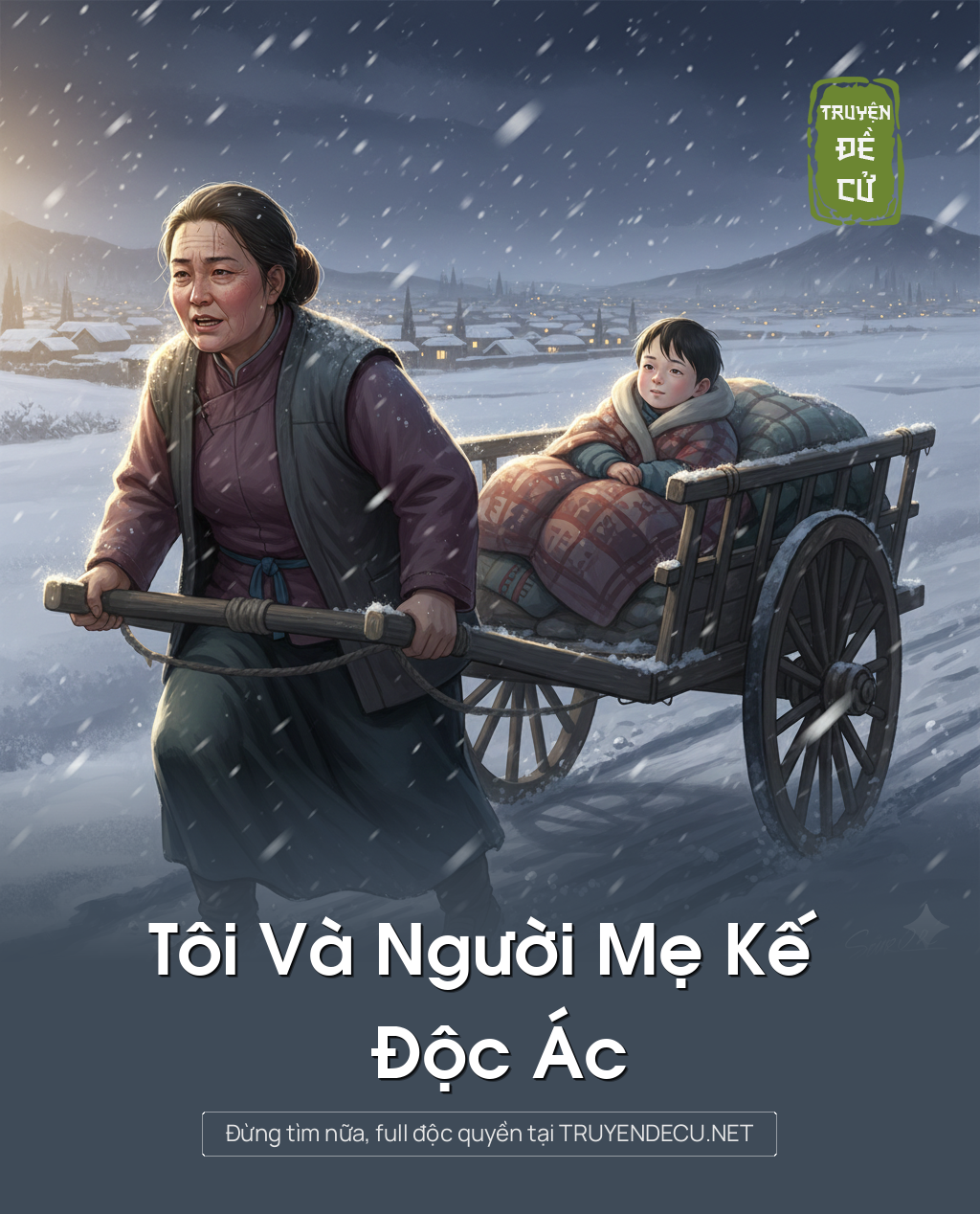 
                            Tôi Và Người Mẹ Kế Độc Ác