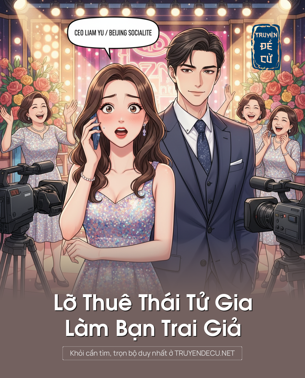 
                            Lỡ Thuê Thái Tử Gia Làm Bạn Trai Giả