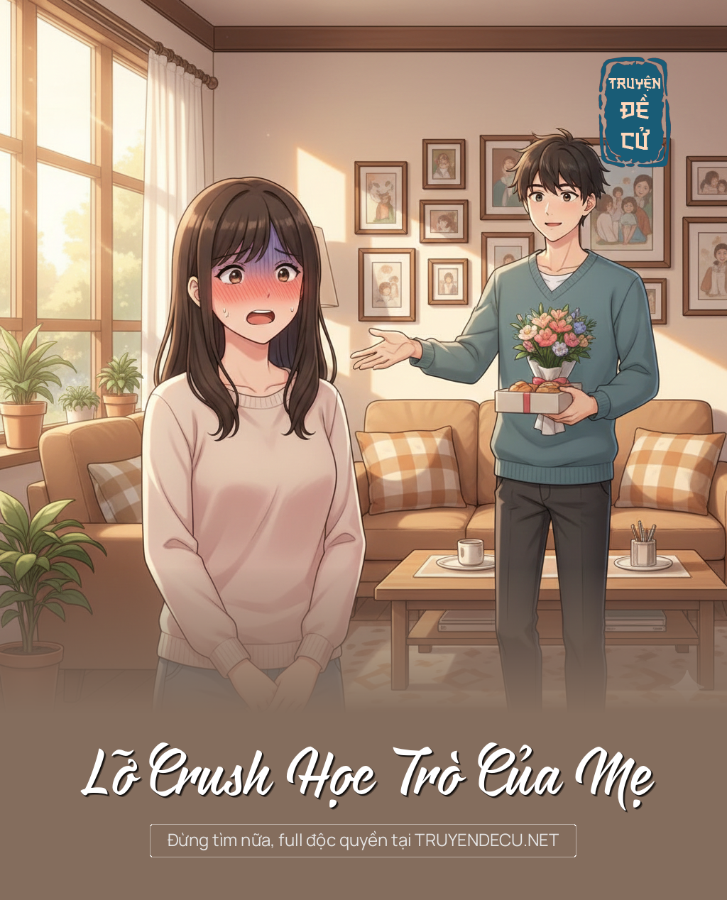 
                            Lỡ Crush Học Trò Của Mẹ