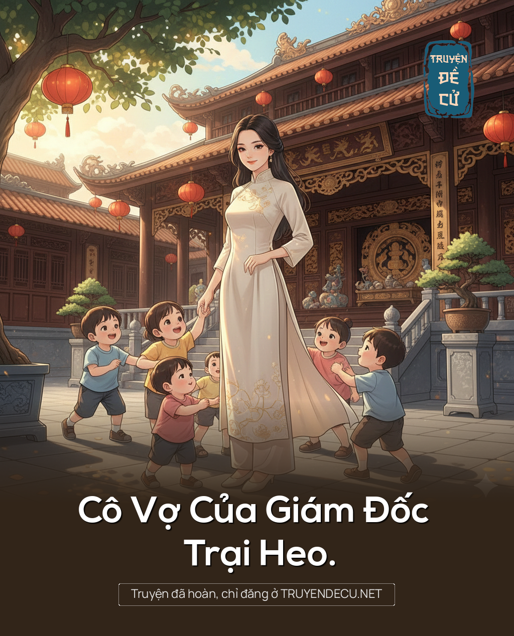 
                            Cô Vợ Của Giám Đốc Trại Heo.