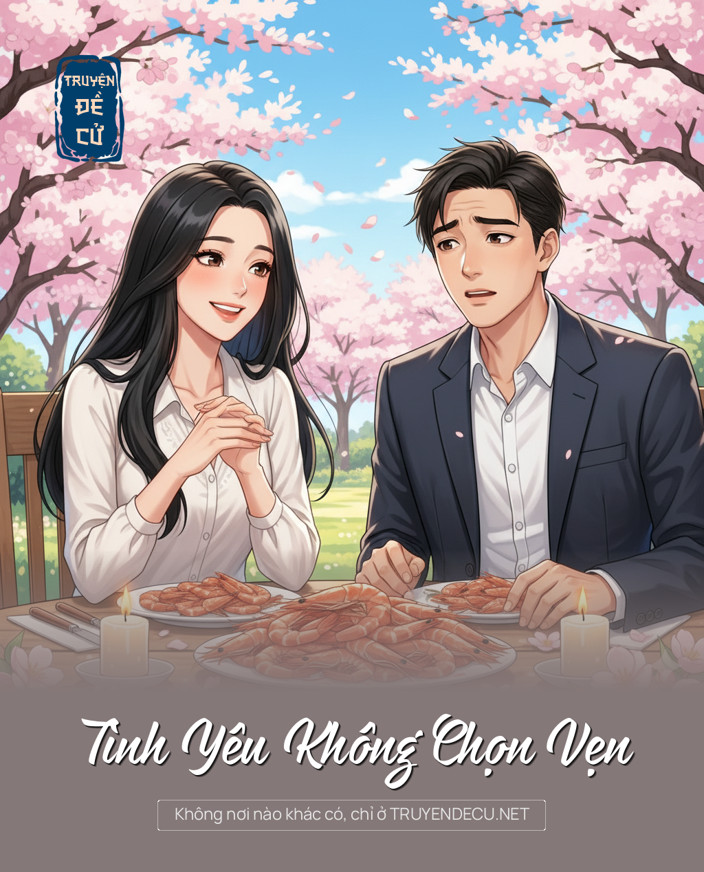 
                            Tình Yêu Không Chọn Vẹn