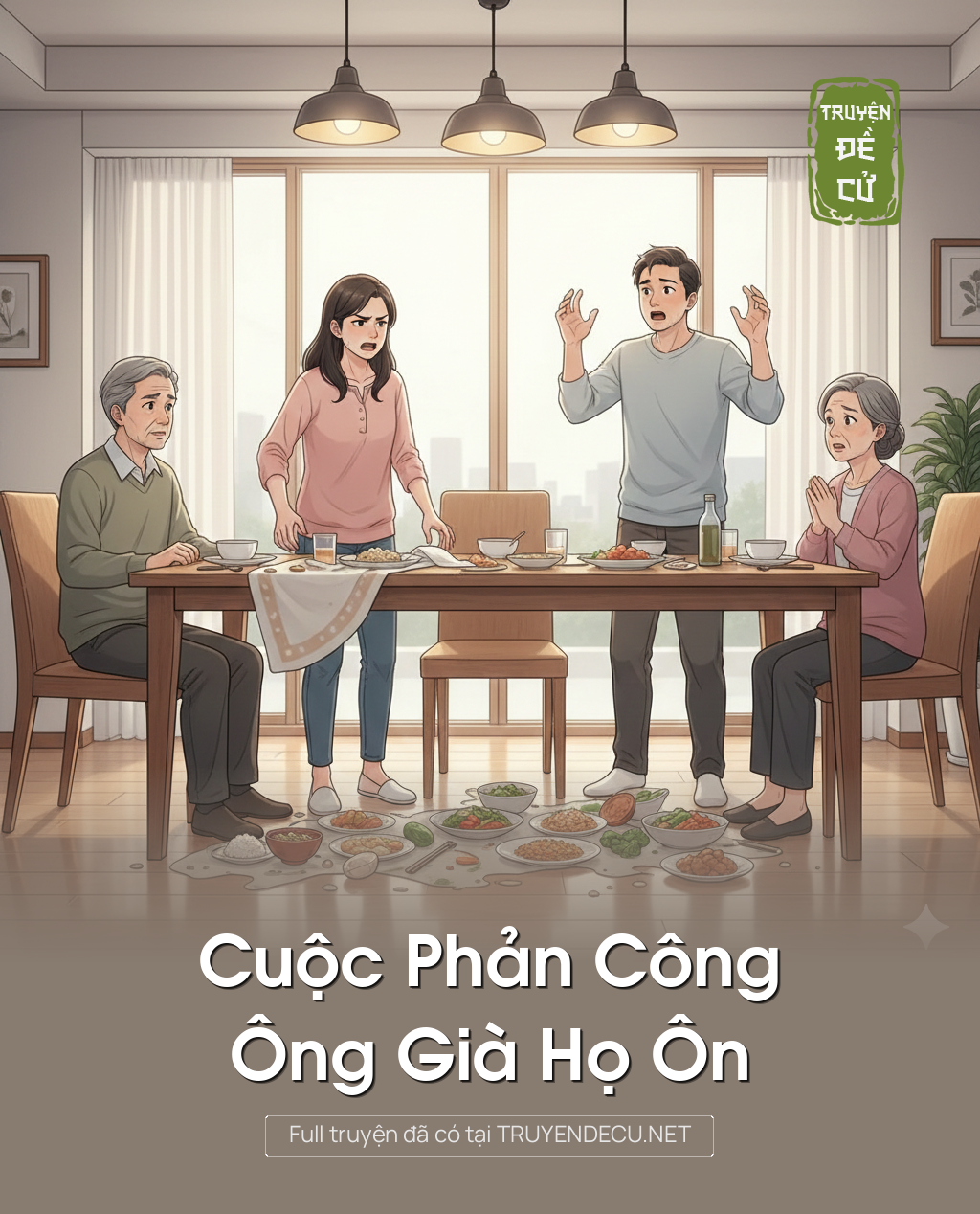 
                            Cuộc Phản Công Ông Già Họ Ôn