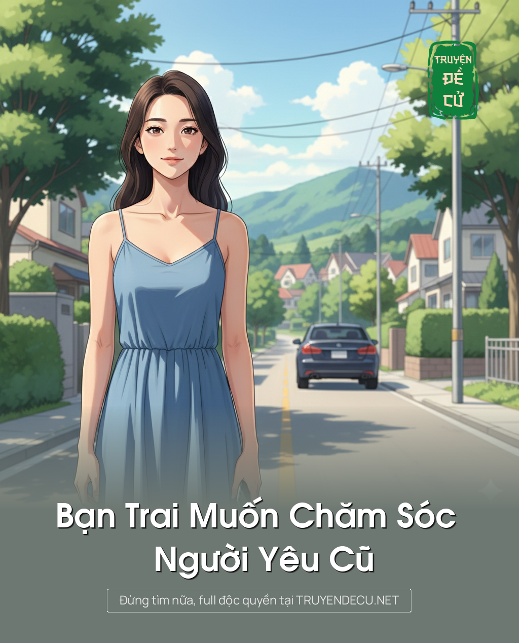 
                            Bạn Trai Muốn Chăm Sóc Người Yêu Cũ