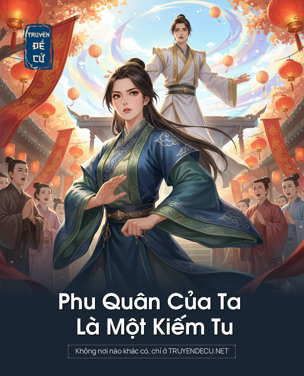 
                            Phu Quân Của Ta Là Một Kiếm Tu