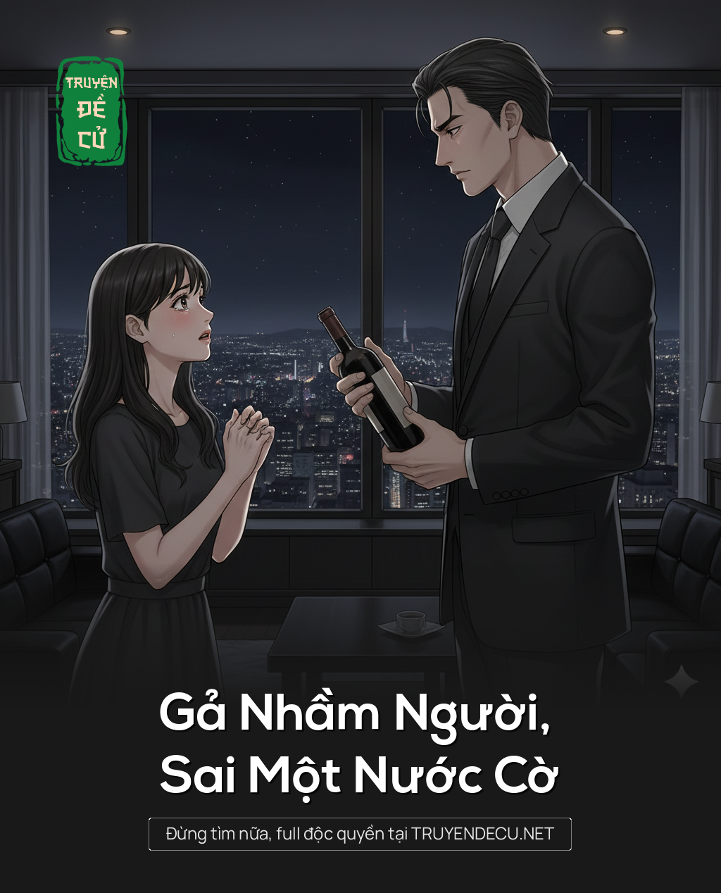 
                            Gả Nhầm Người, Sai Một Nước Cờ