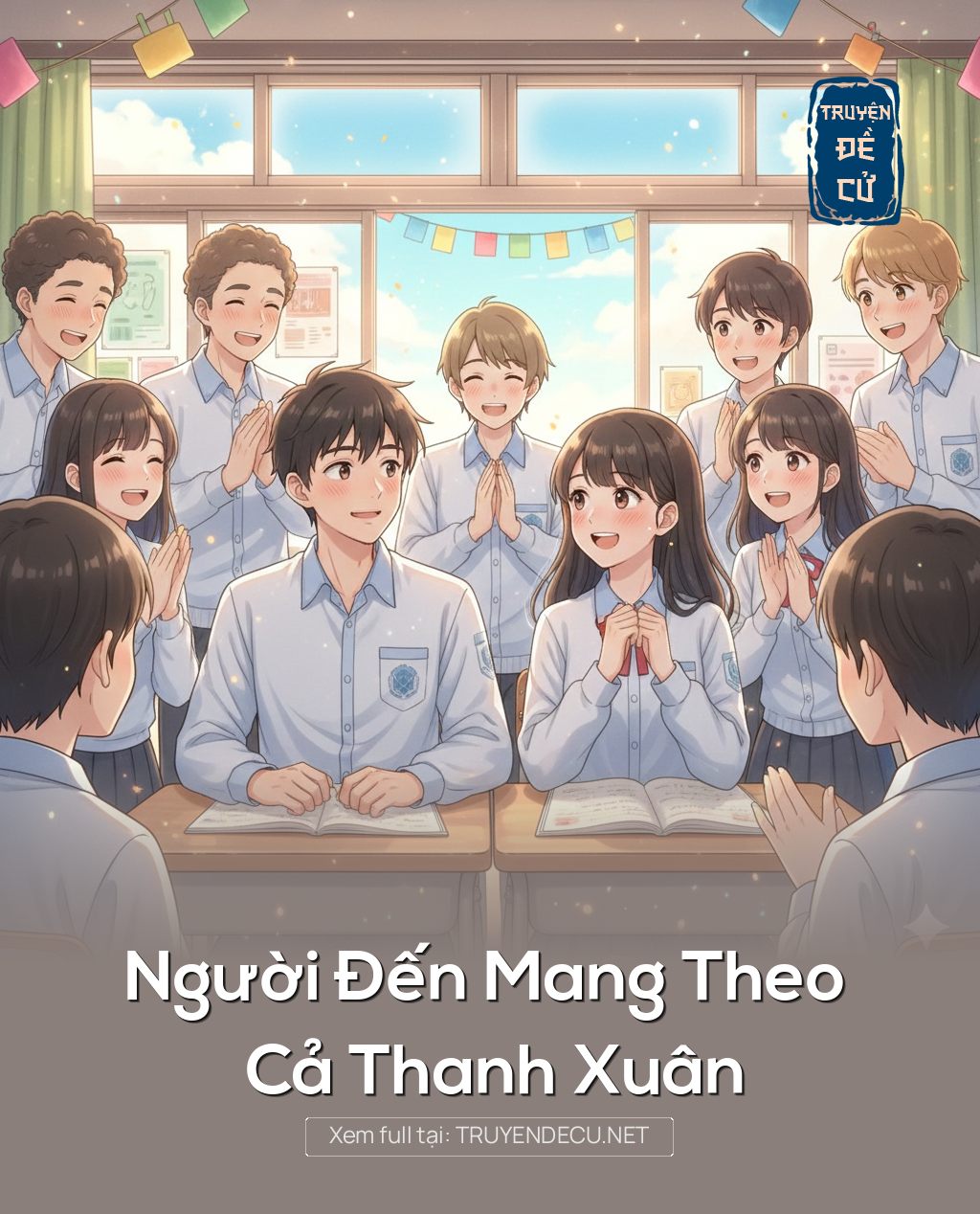 
                            Người Đến Mang Theo Cả Thanh Xuân