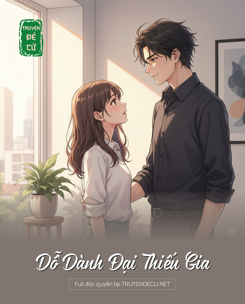 
                            Dỗ Dành Đại Thiếu Gia