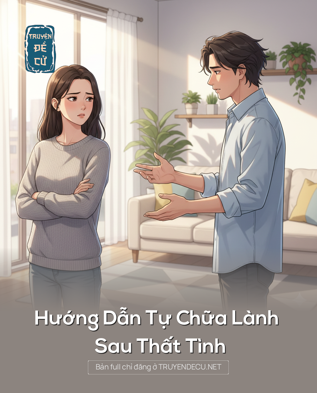 
                            Hướng Dẫn Tự Chữa Lành Sau Thất Tình