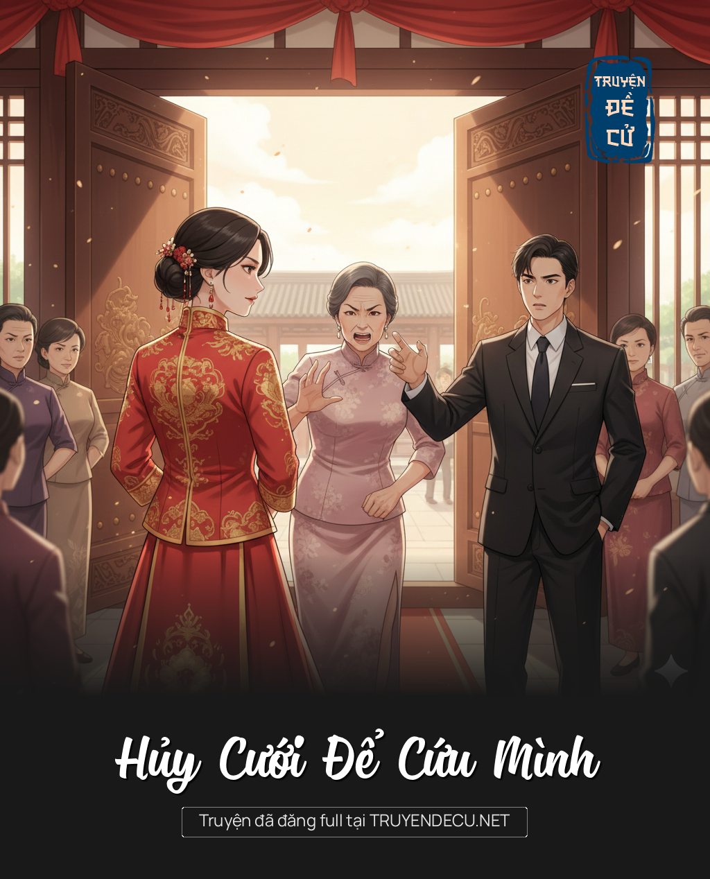 
                            Hủy Cưới Để Cứu Mình