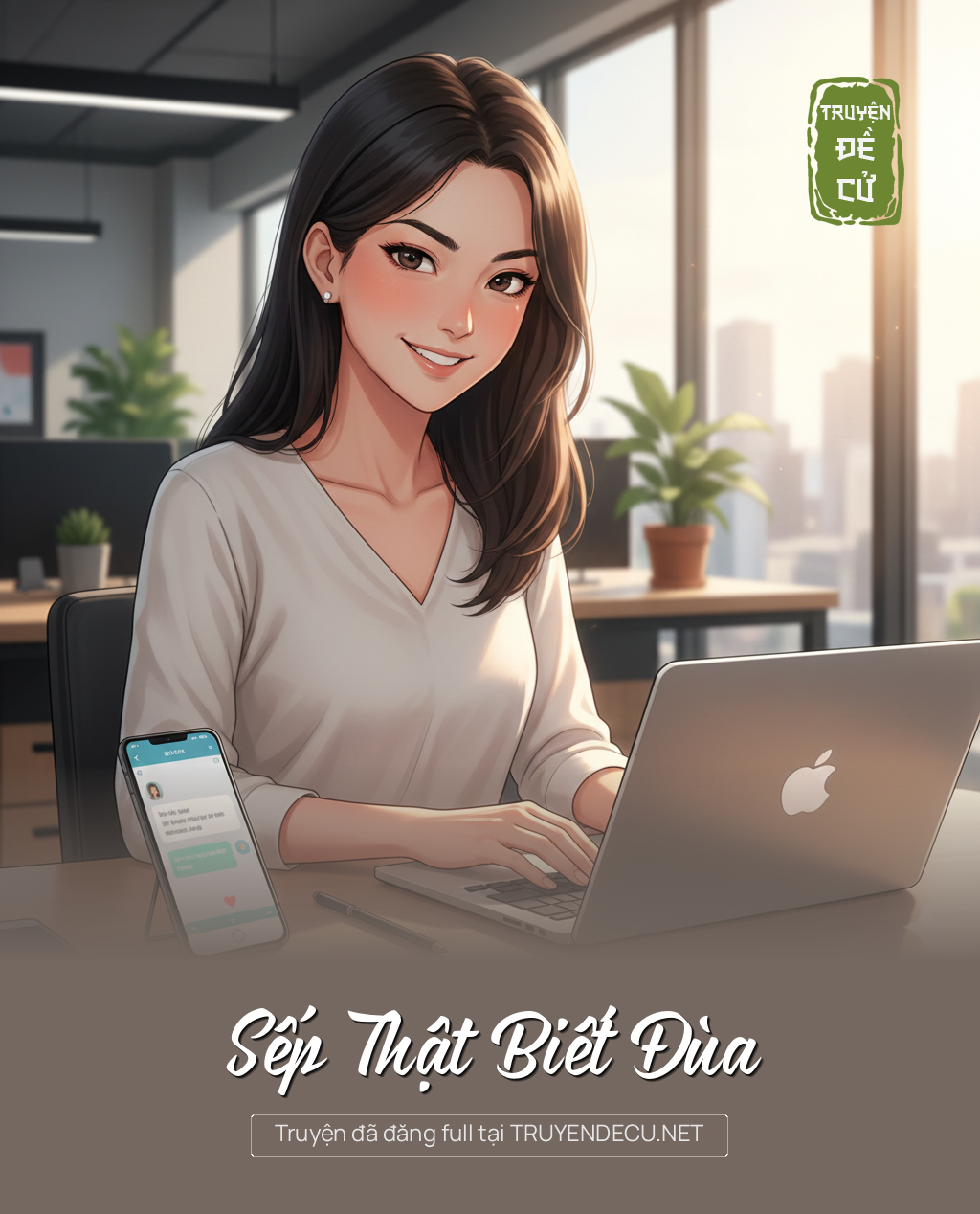 
                            Sếp Thật Biết Đùa