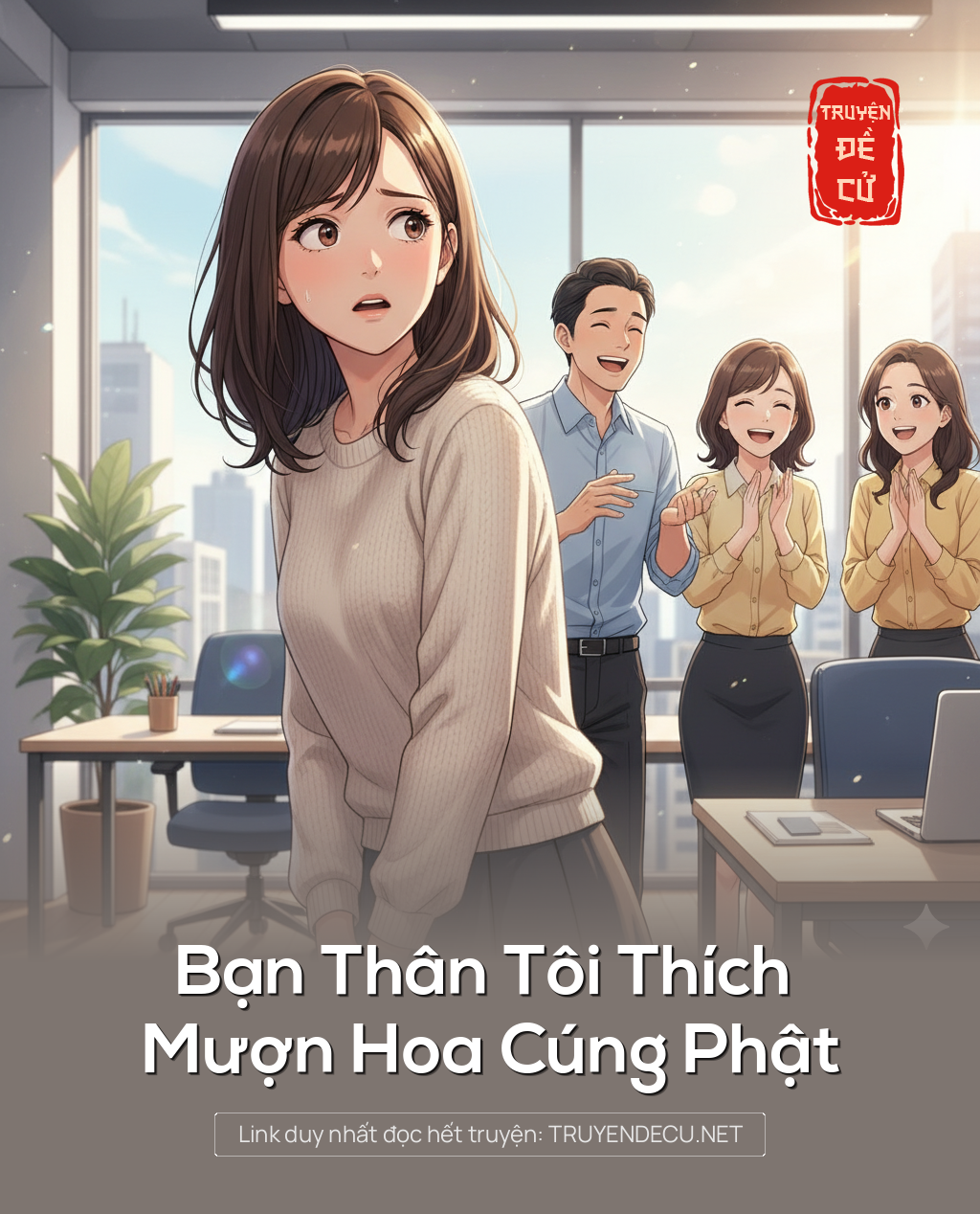 
                            Bạn Thân Tôi Thích 