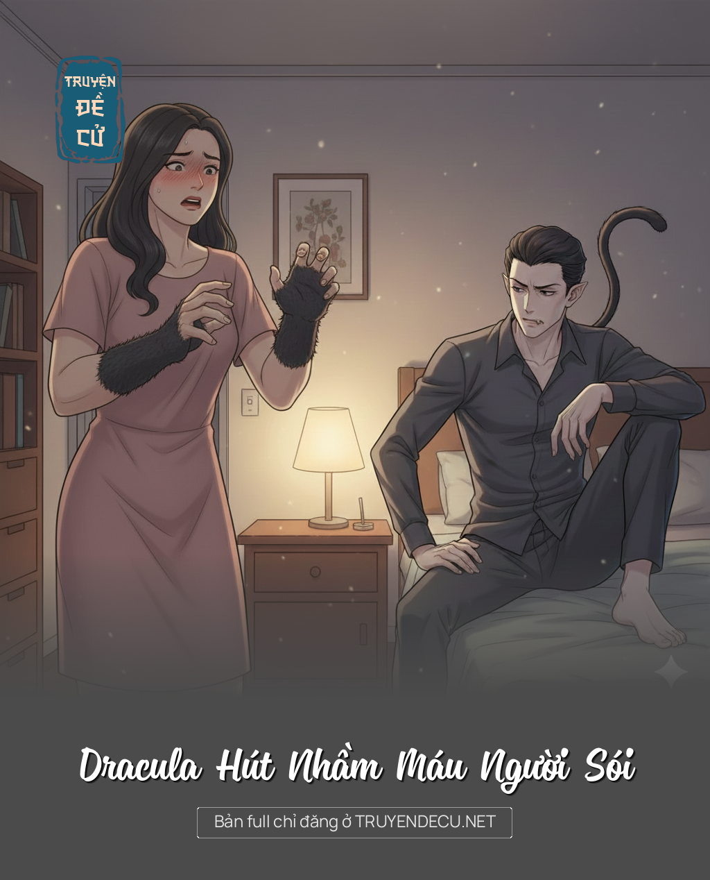 
                            Dracula Hút Nhầm Máu Người Sói