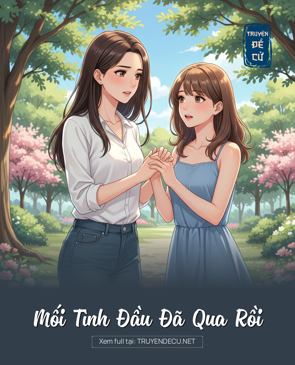 
                            Mối Tình Đầu Đã Qua Rồi