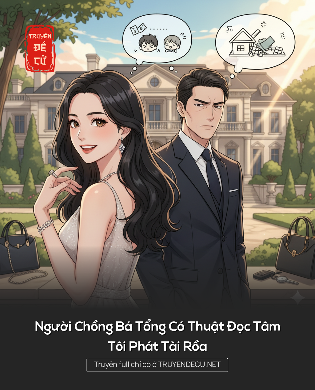 
                            Người Chồng Bá Tổng Có Thuật Đọc Tâm, Tôi Phát Tài Rồa