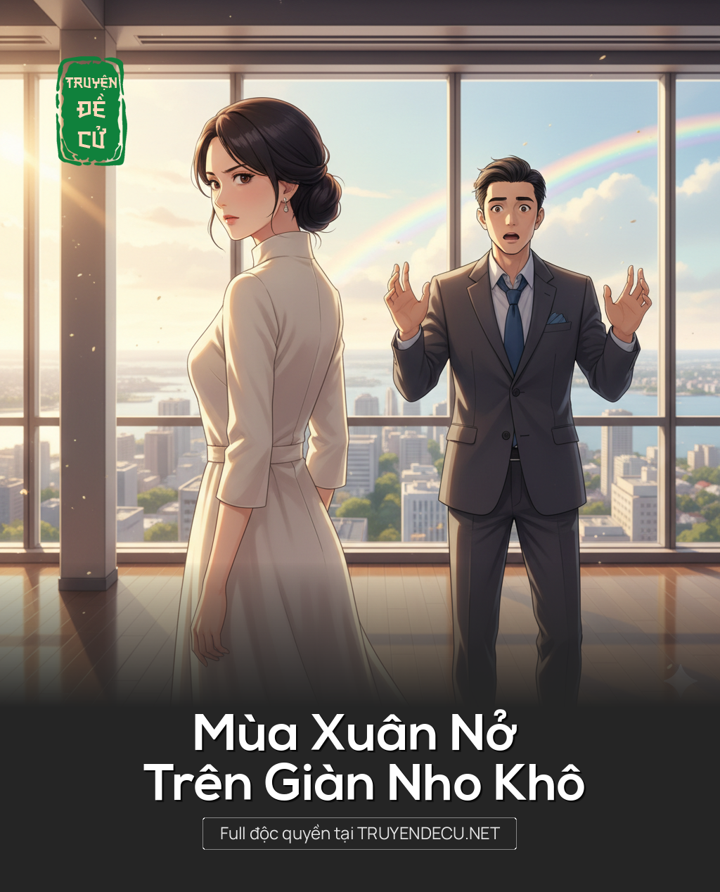 
                            Mùa Xuân Nở Trên Giàn Nho Khô