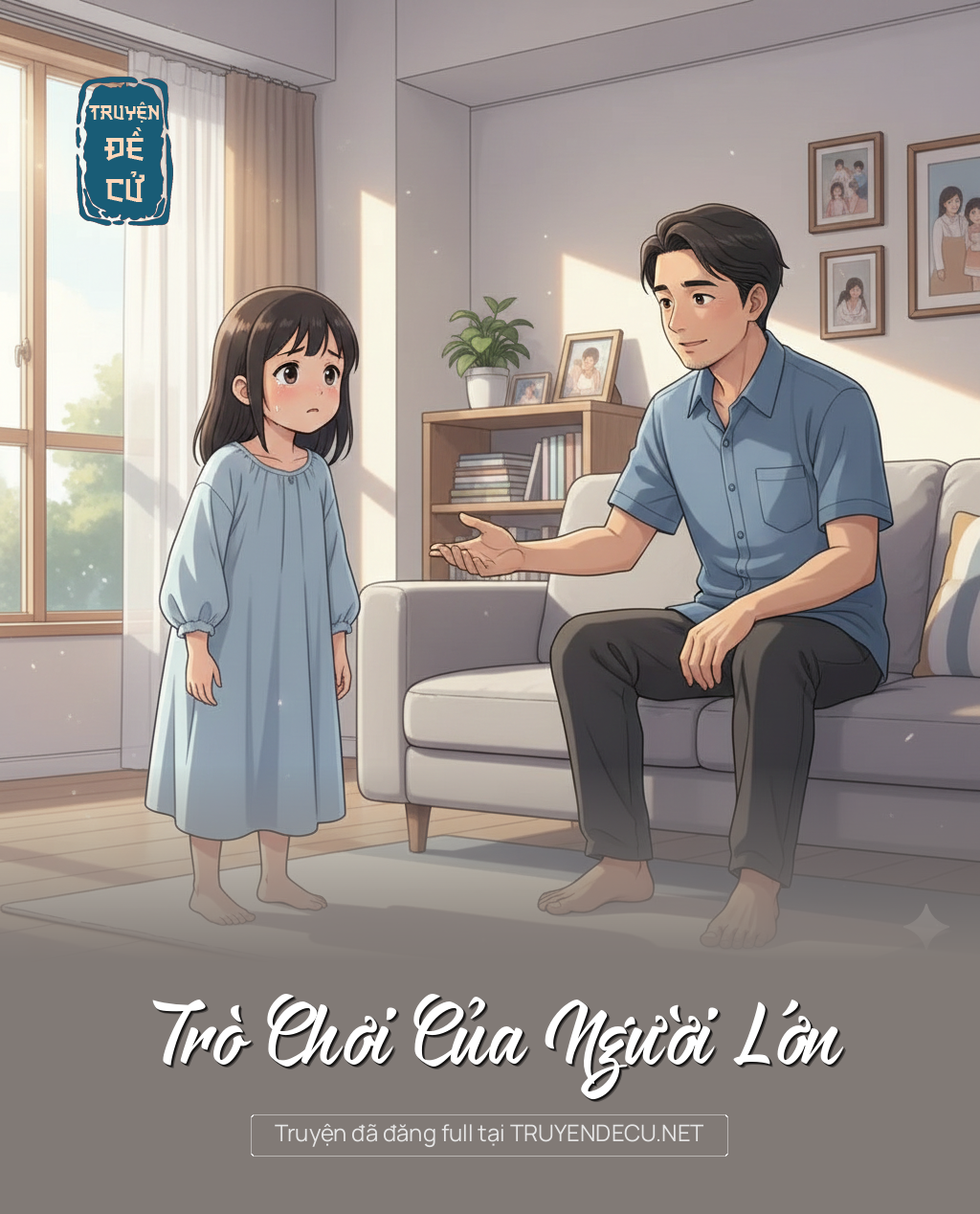 
                            Trò Chơi Của Người Lớn