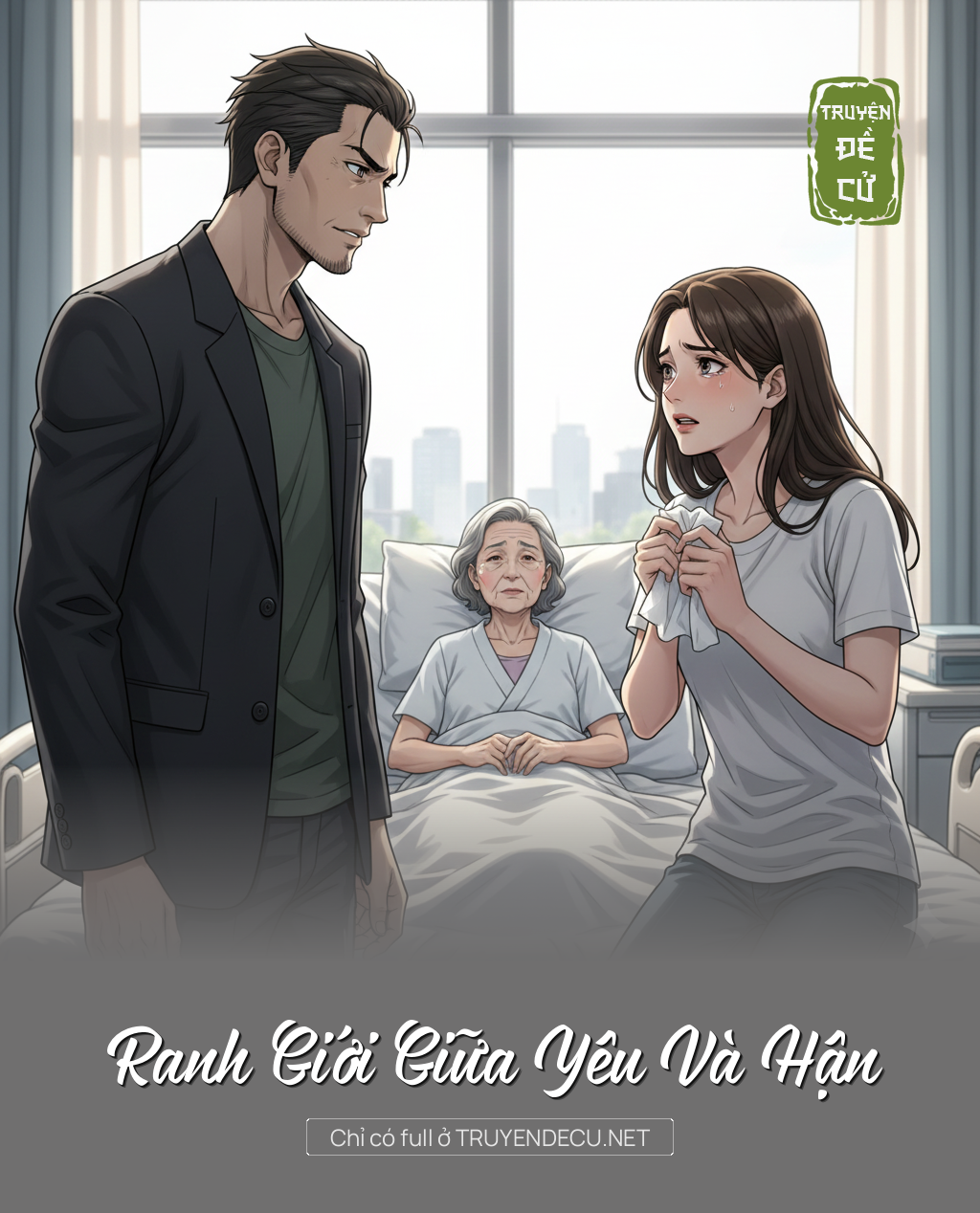 
                            Ranh Giới Giữa Yêu Và Hận